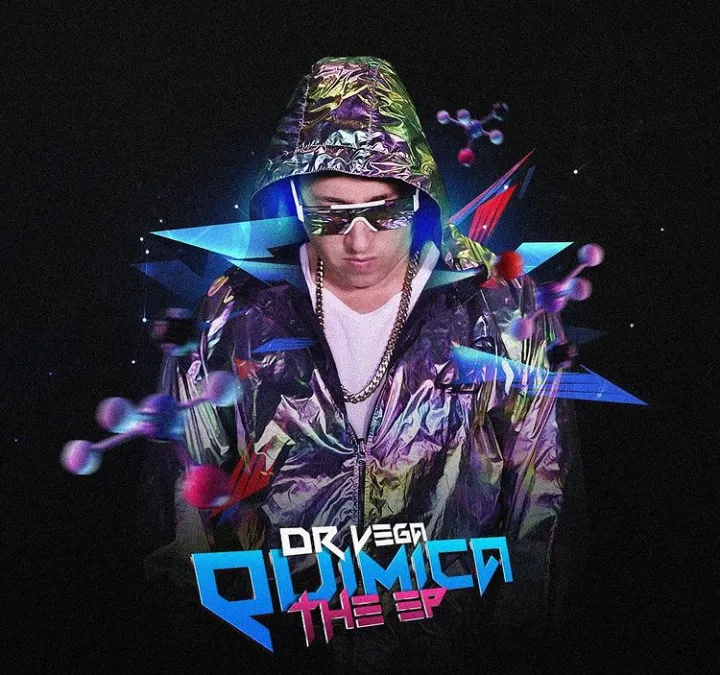 DR VEGA “ QUIMICA THE EP ”