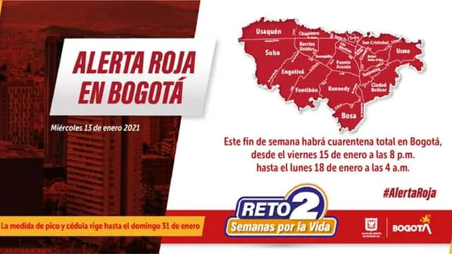 BOGOTÁ EN CUARENTENA GENERAL ! ALERTA ROJA !