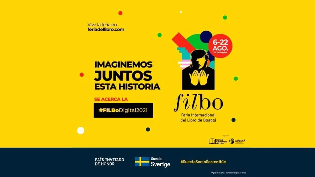Lectores de Colombia y del mundo, vivieron una nueva edición de la FILBo Digital 2021.