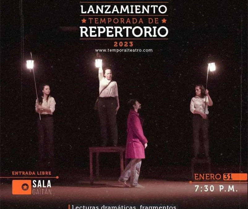 Teatro Temporal 11 años en escena contando lo incontable
Lanzamiento temporada de repertorio 2023