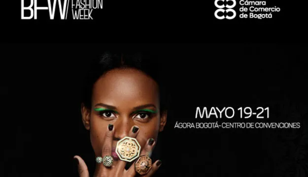 PREPARESE PARA EL BOGOTÁ FASHION WEEK - BFW2022